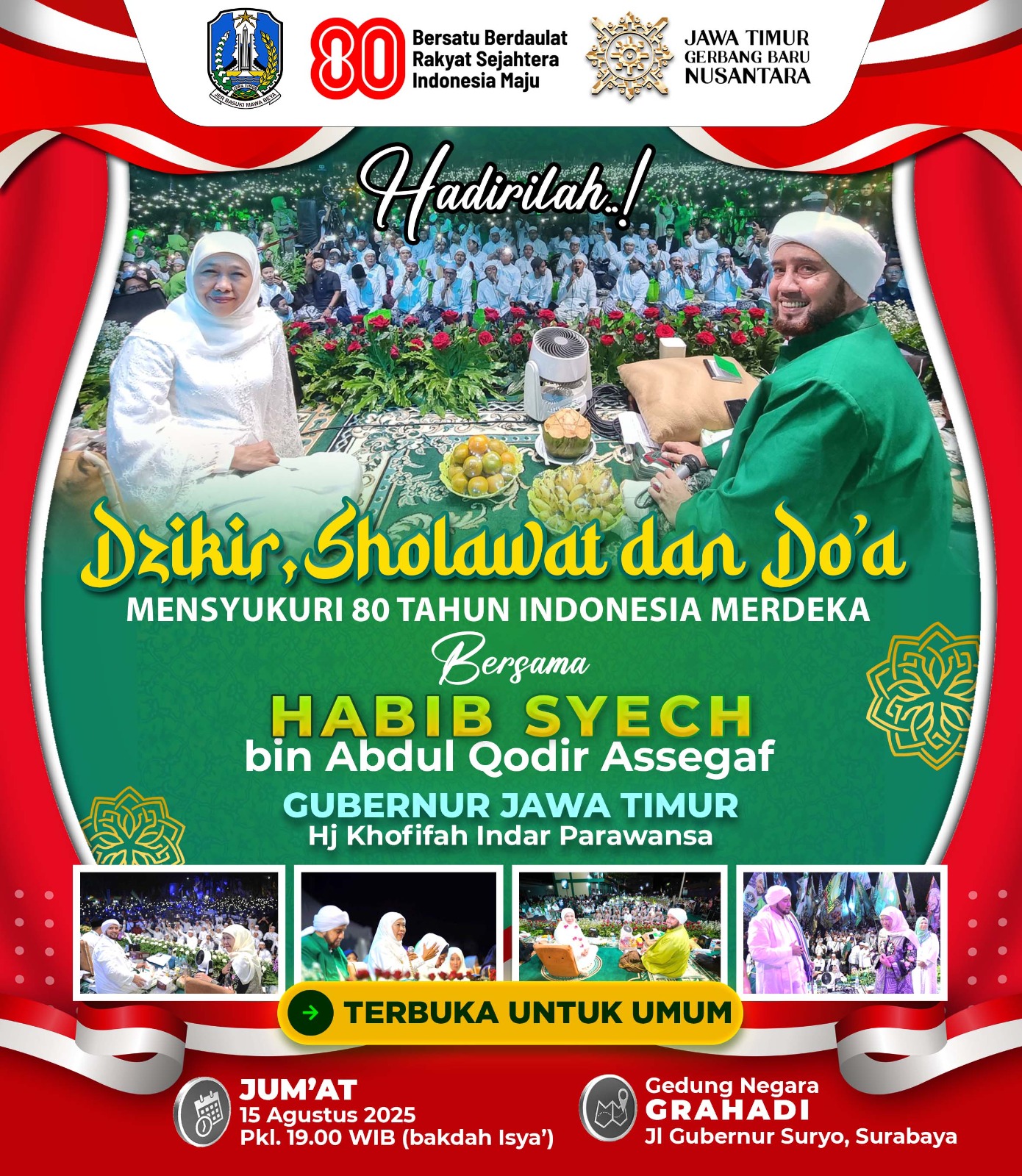 Pemprov Jatim Gelar Dzikir , Sholawat dan Doa Mensyukuri 80 Tahun Indonesia Merdeka